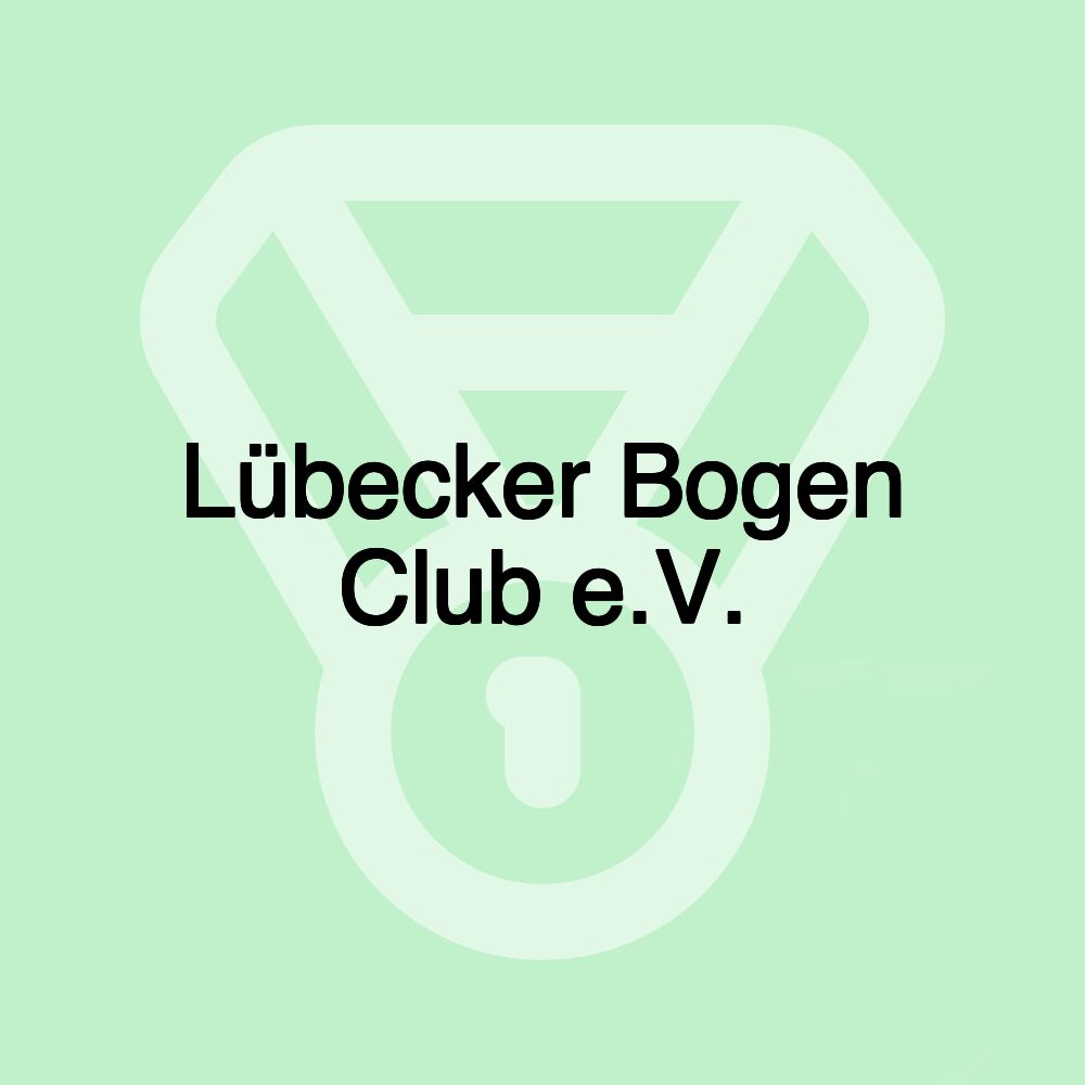 Lübecker Bogen Club e.V.