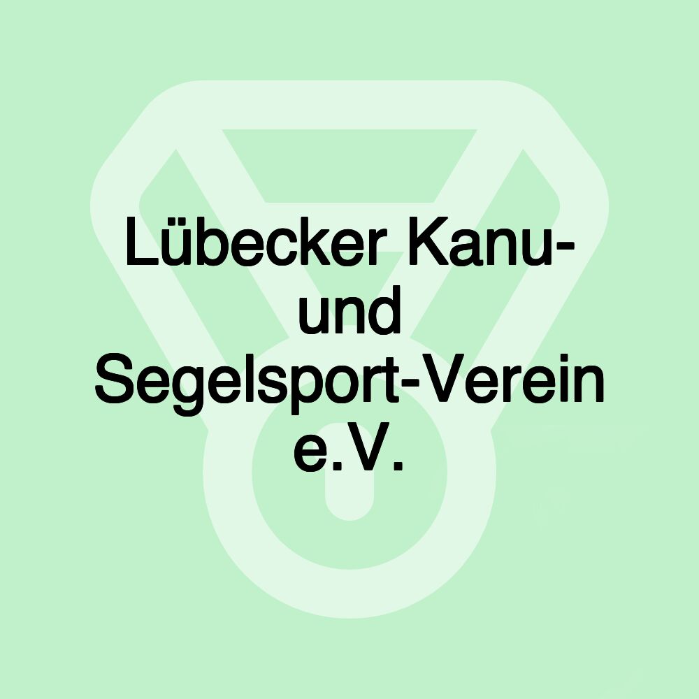 Lübecker Kanu- und Segelsport-Verein e.V.