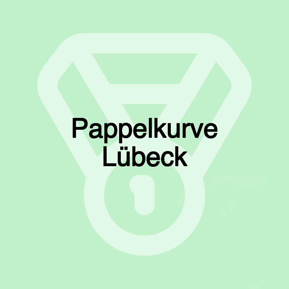 Pappelkurve Lübeck