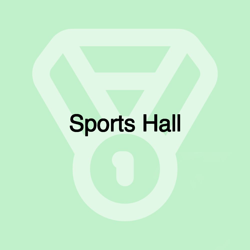 Sports Hall