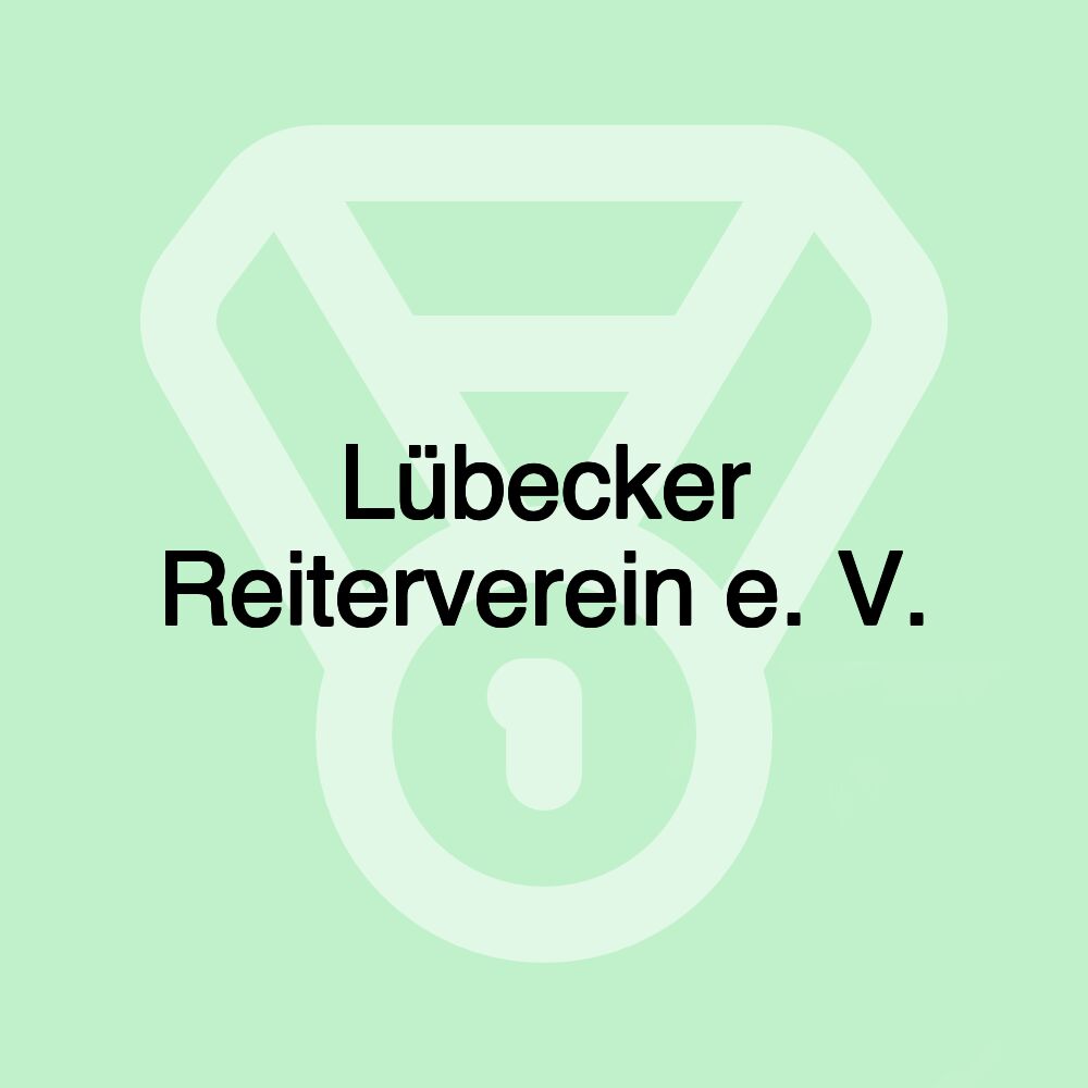 Lübecker Reiterverein e. V.