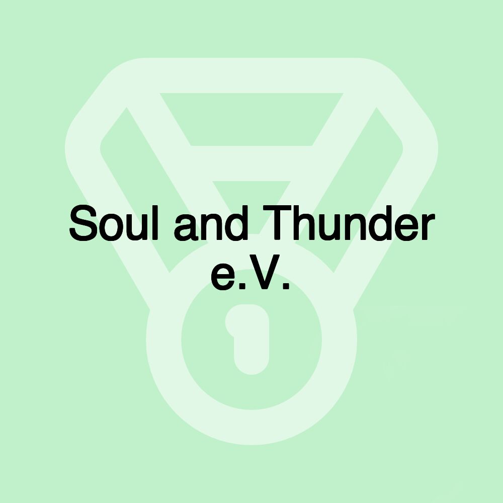 Soul and Thunder e.V.