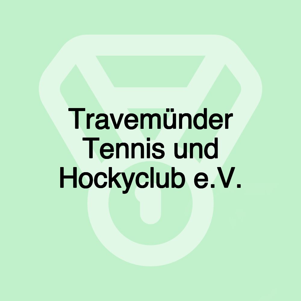 Travemünder Tennis und Hockyclub e.V.