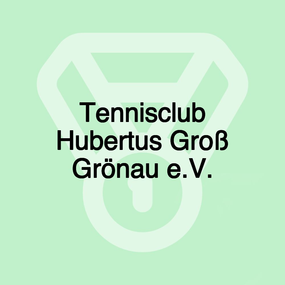 Tennisclub Hubertus Groß Grönau e.V.