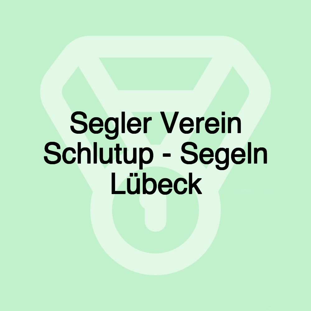 Segler Verein Schlutup - Segeln Lübeck