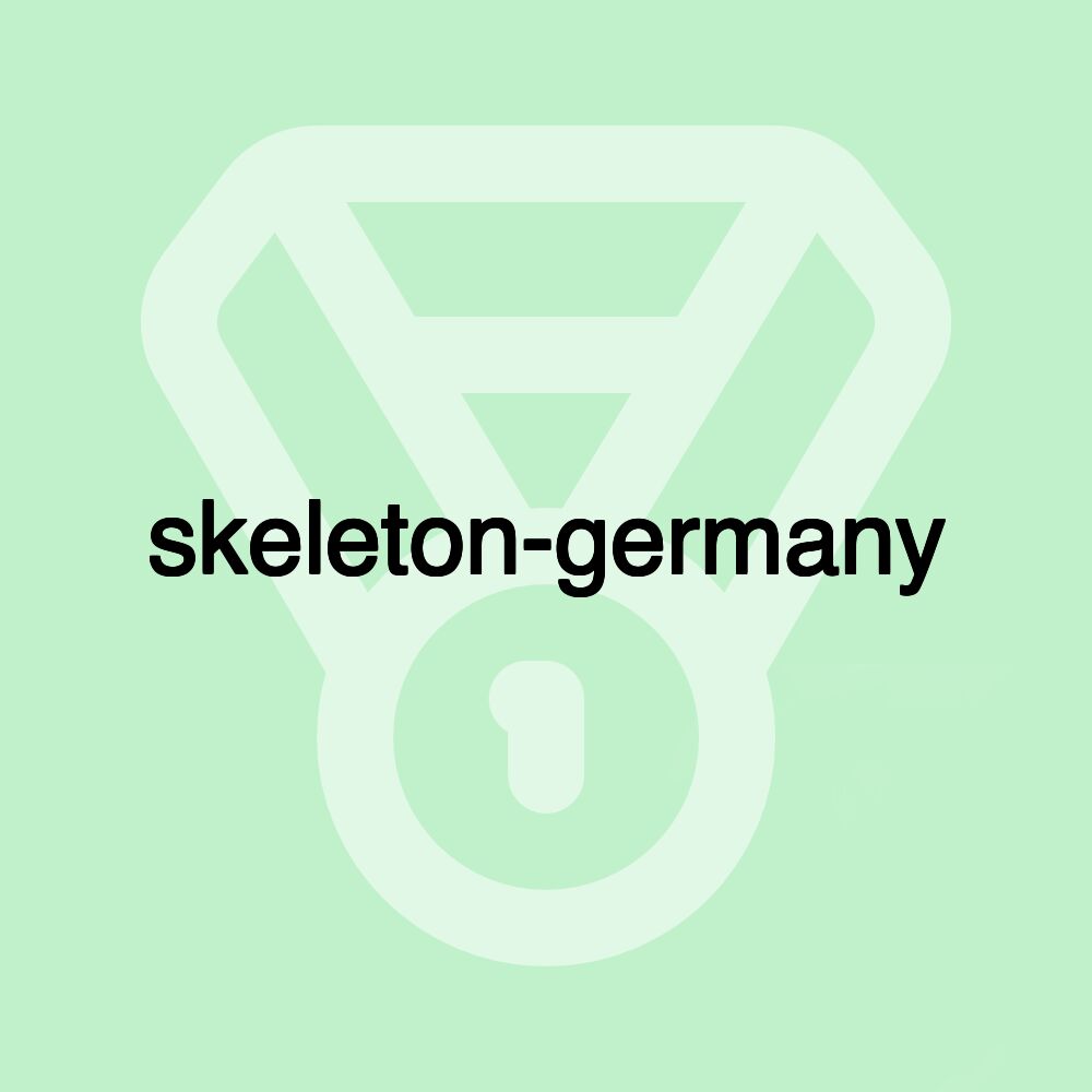 skeleton-germany