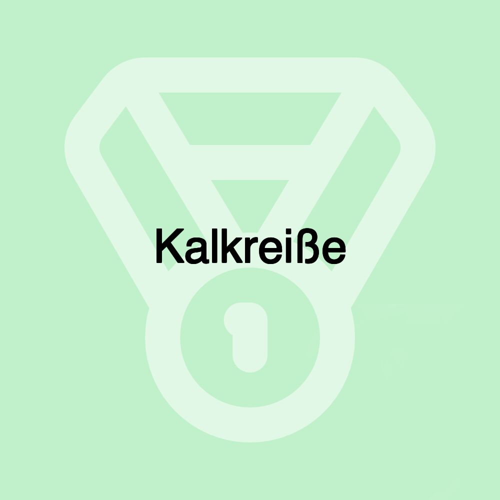 Kalkreiße