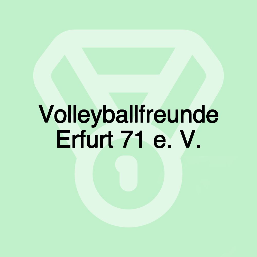 Volleyballfreunde Erfurt 71 e. V.