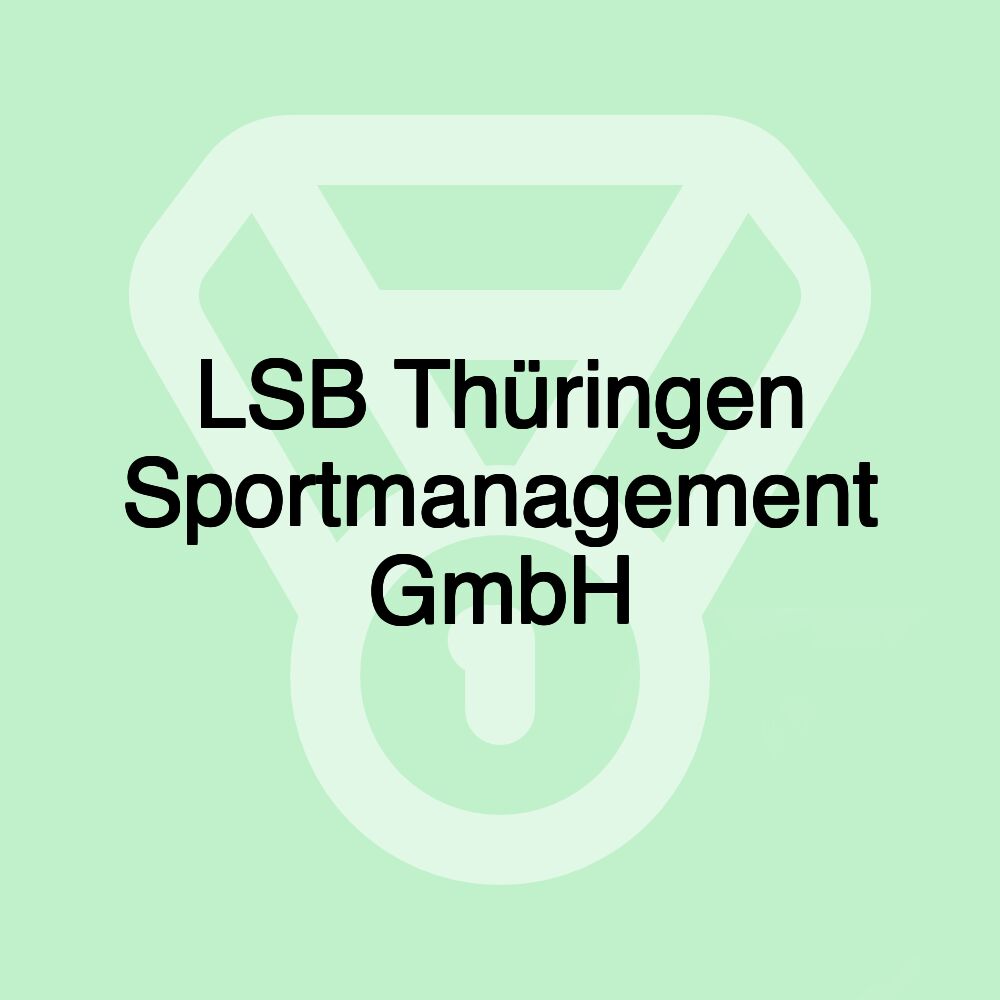 LSB Thüringen Sportmanagement GmbH