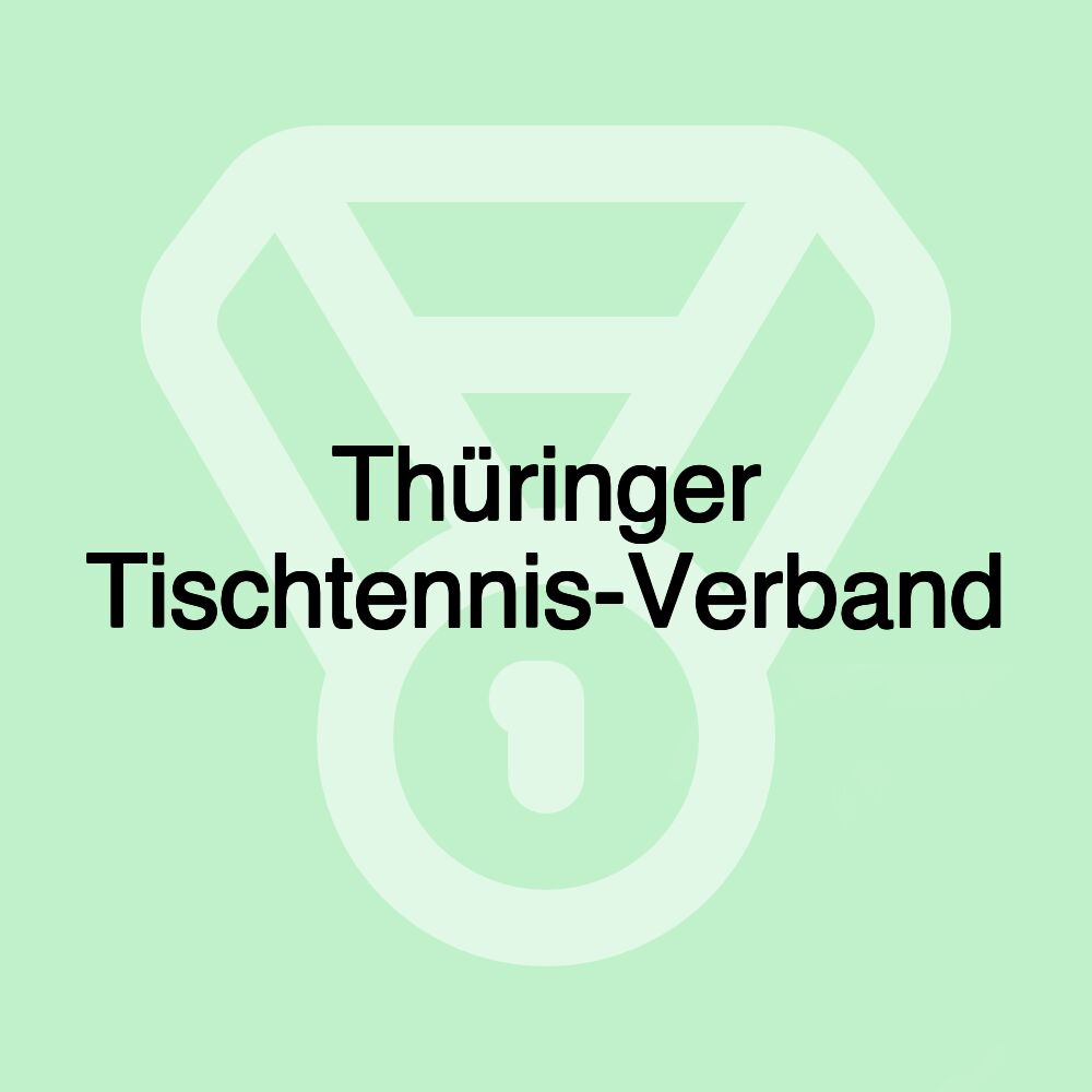 Thüringer Tischtennis-Verband