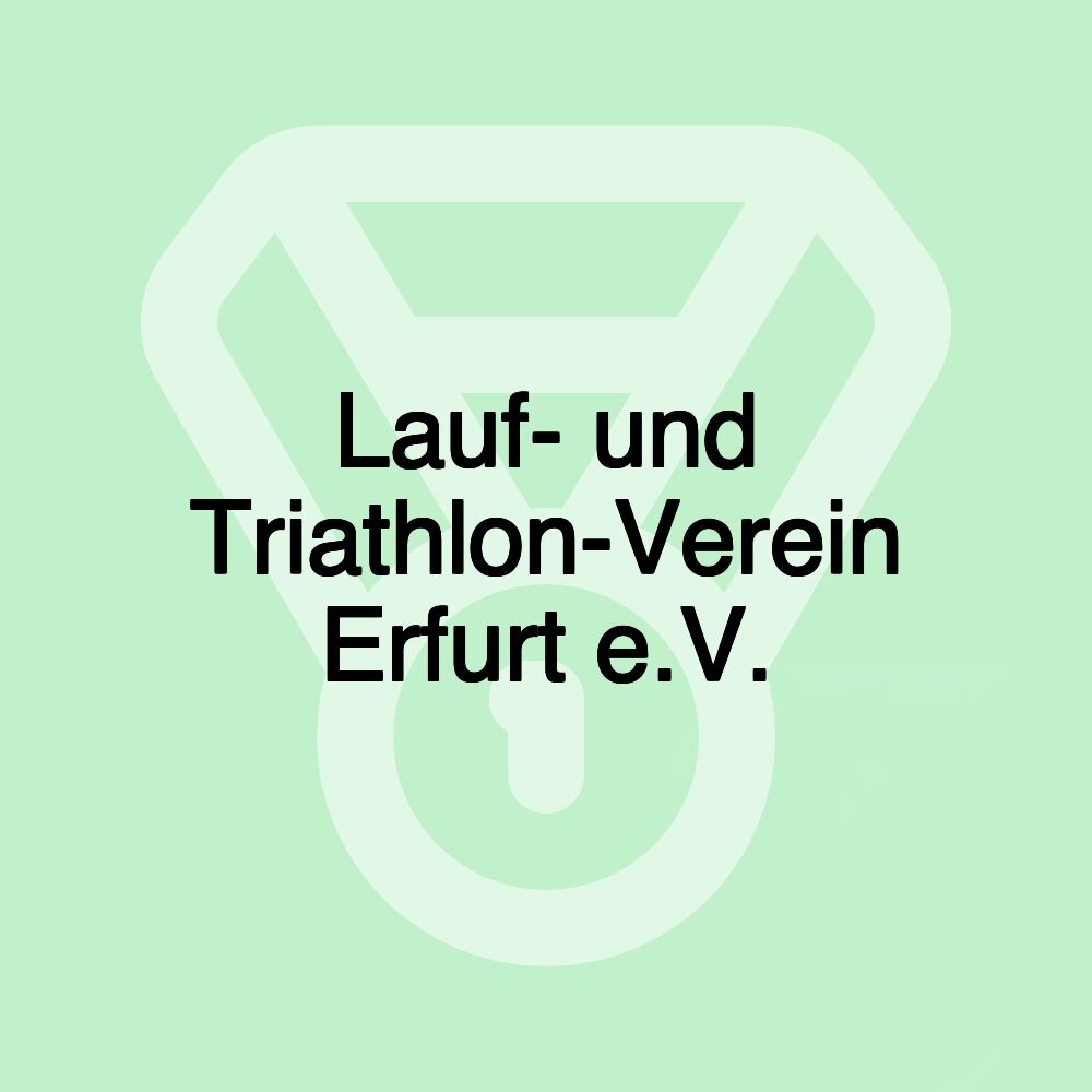 Lauf- und Triathlon-Verein Erfurt e.V.