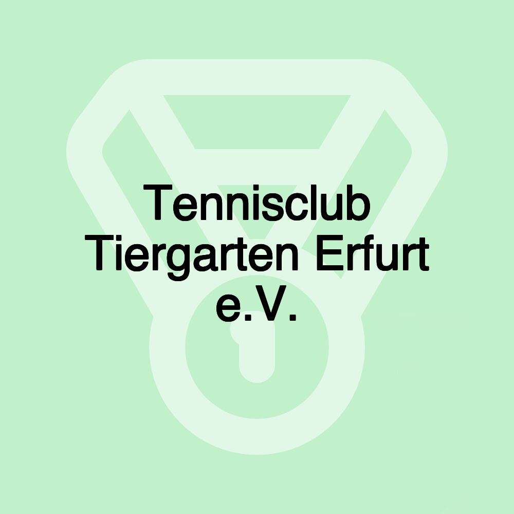 Tennisclub Tiergarten Erfurt e.V.