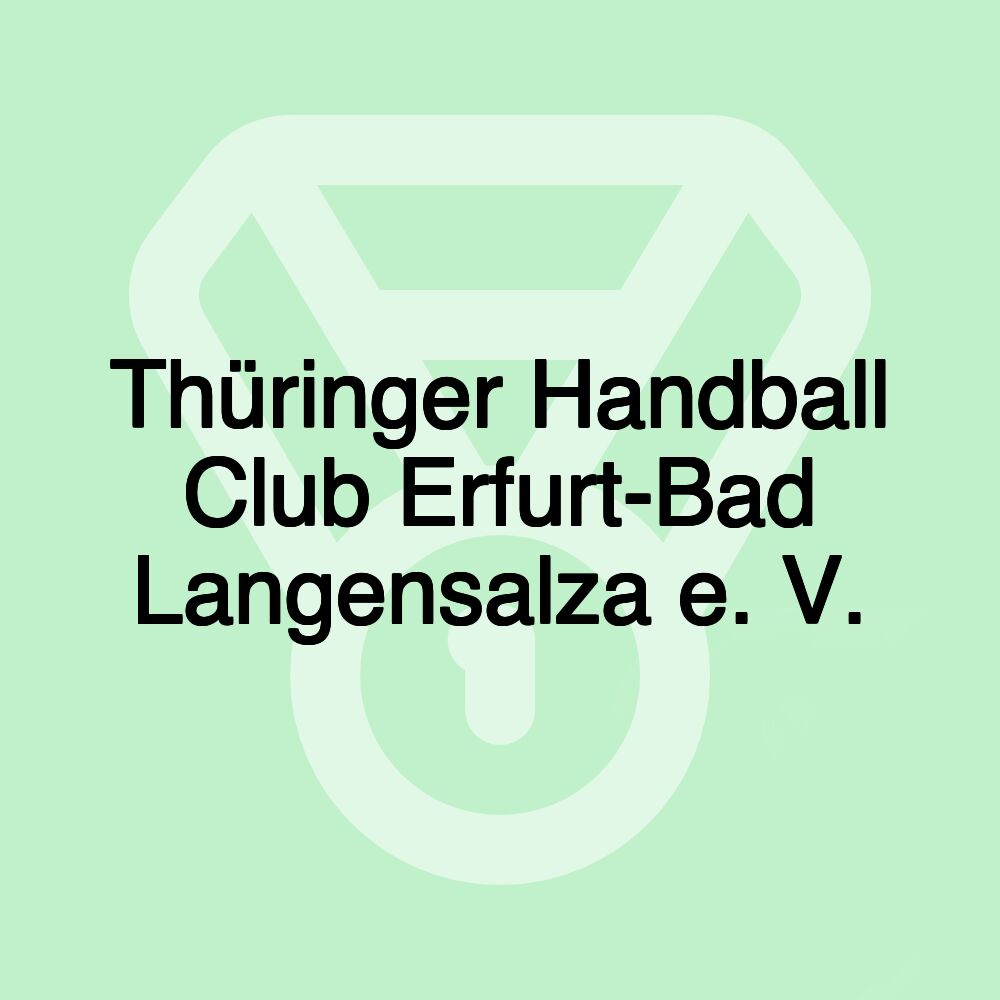 Thüringer Handball Club Erfurt-Bad Langensalza e. V.