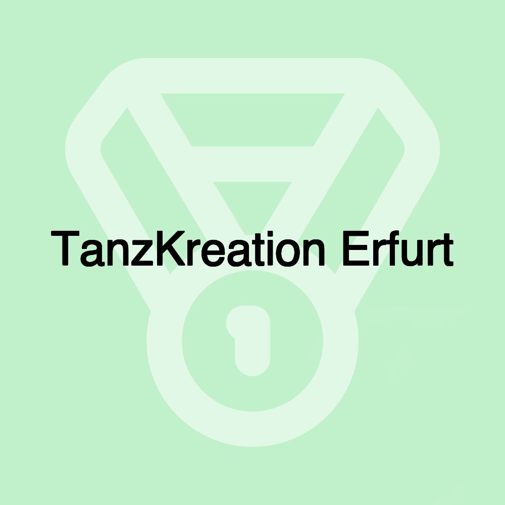 TanzKreation Erfurt