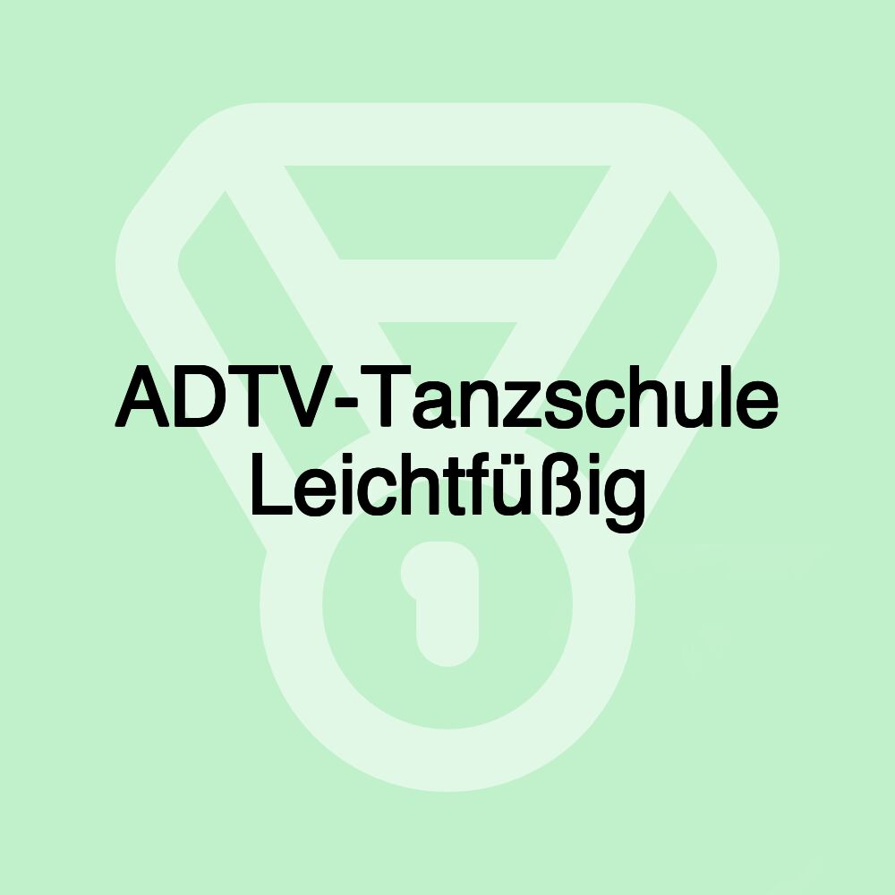 ADTV-Tanzschule Leichtfüßig