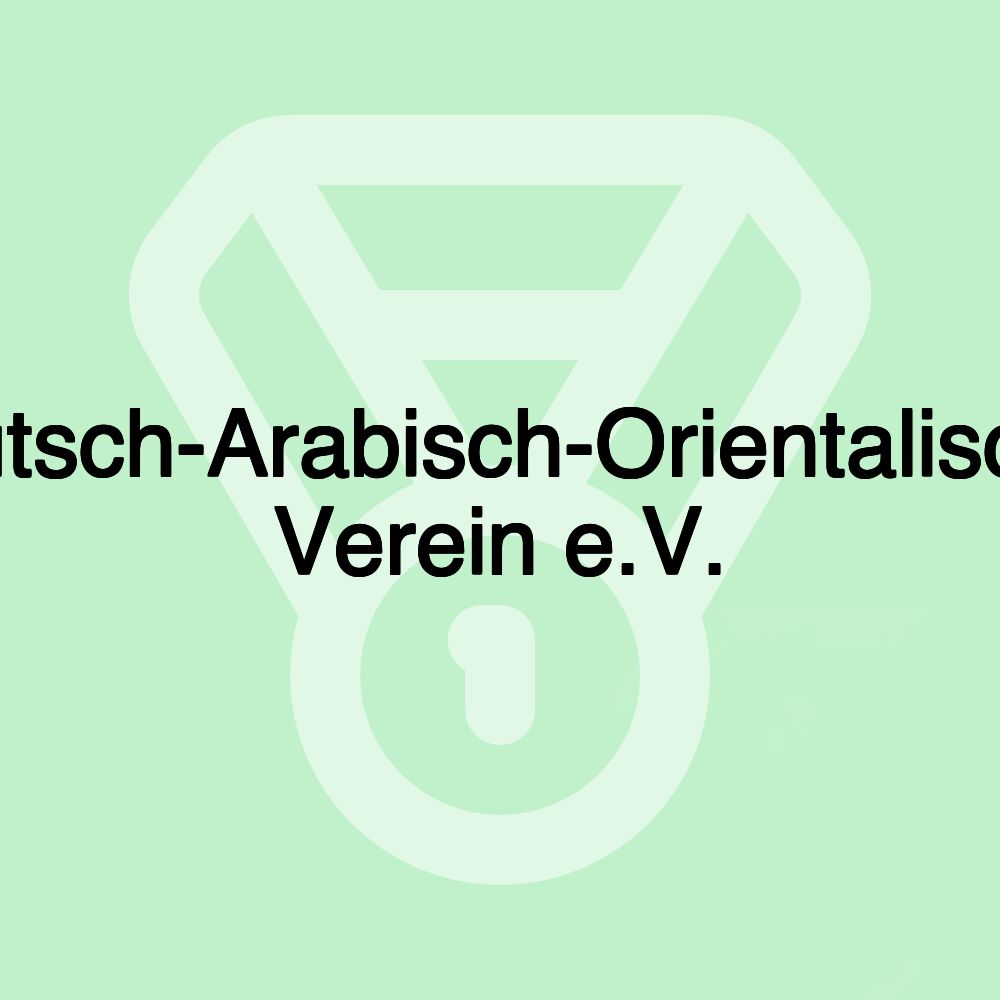 Deutsch-Arabisch-Orientalischer Verein e.V.