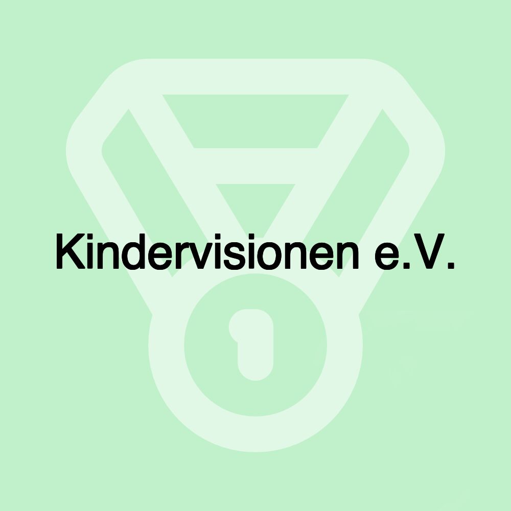 Kindervisionen e.V.