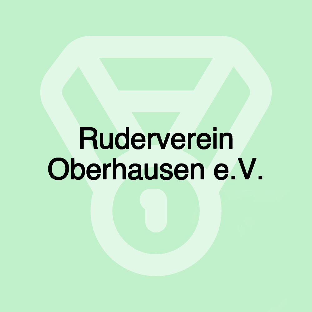 Ruderverein Oberhausen e.V.