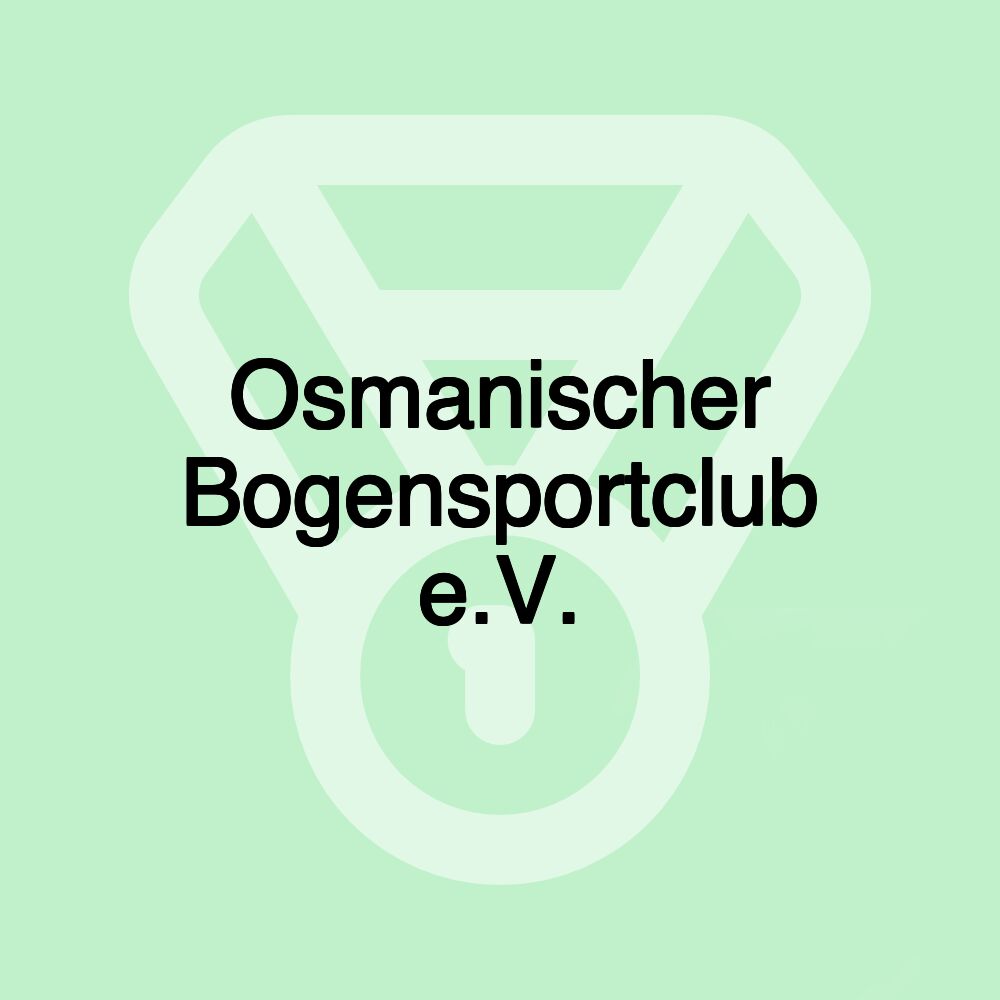 Osmanischer Bogensportclub e.V.