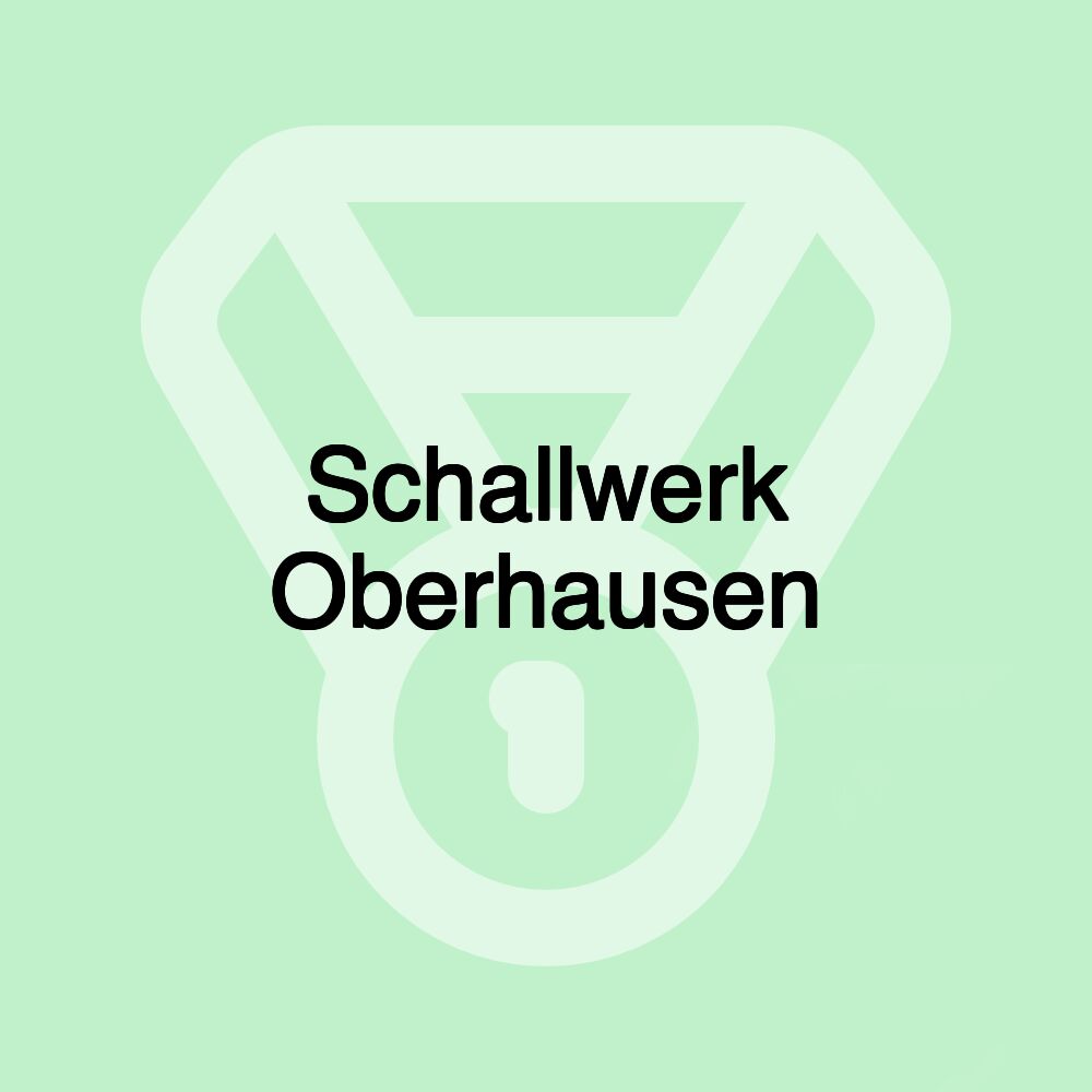 Schallwerk Oberhausen