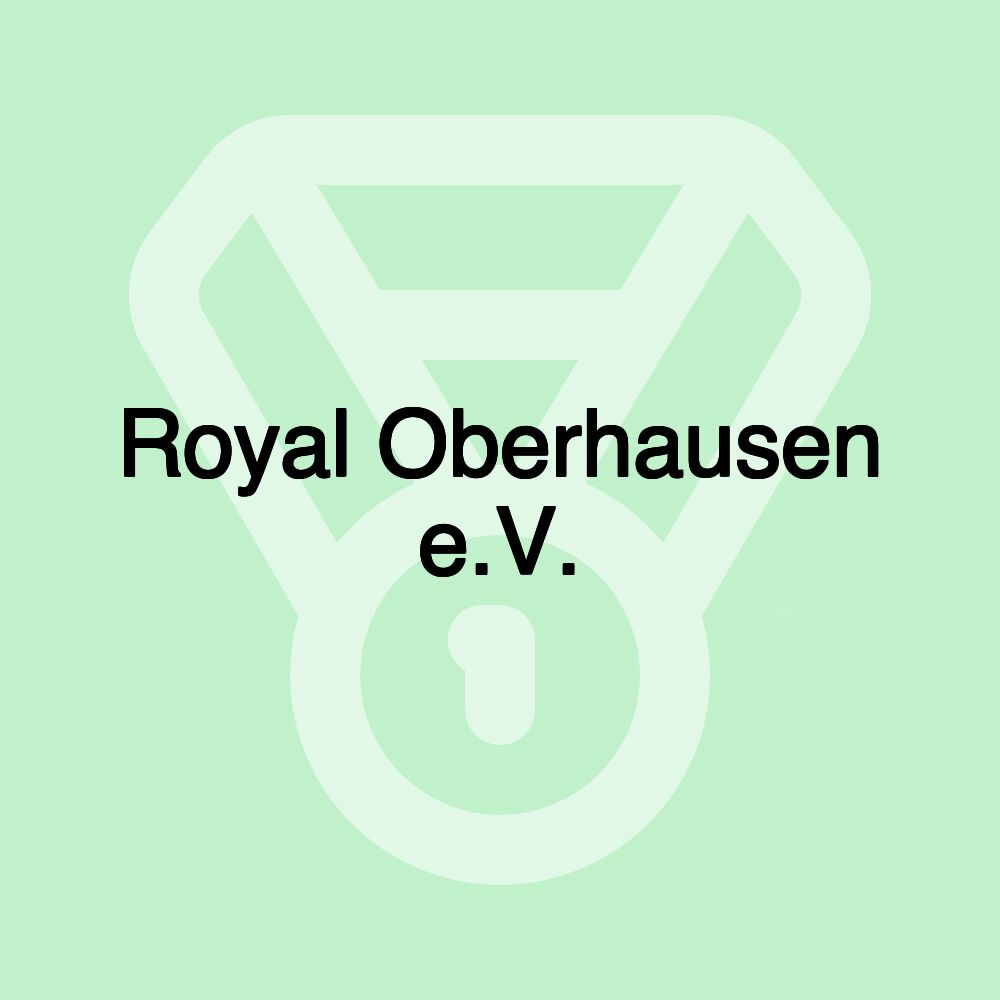 Royal Oberhausen e.V.