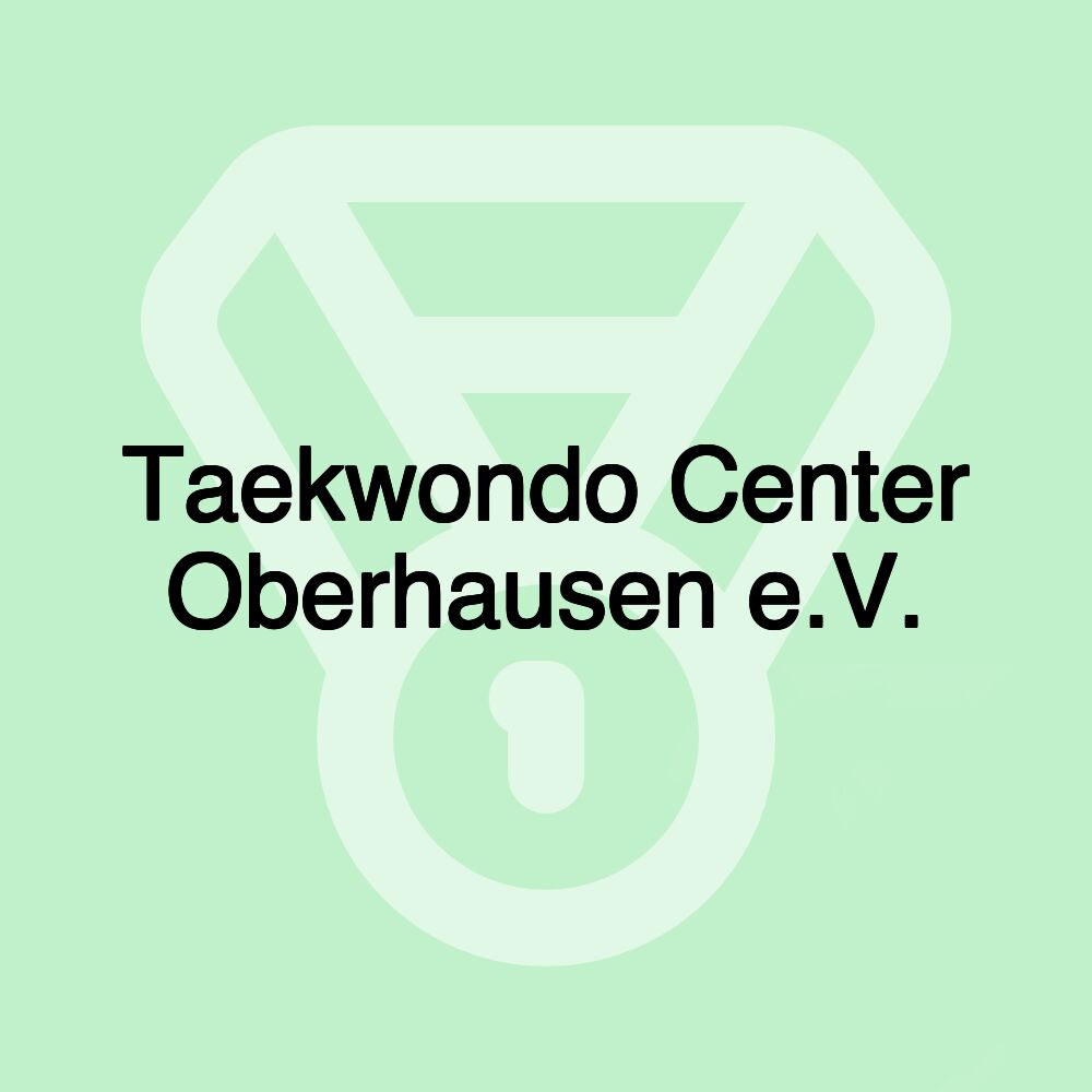 Taekwondo Center Oberhausen e.V.