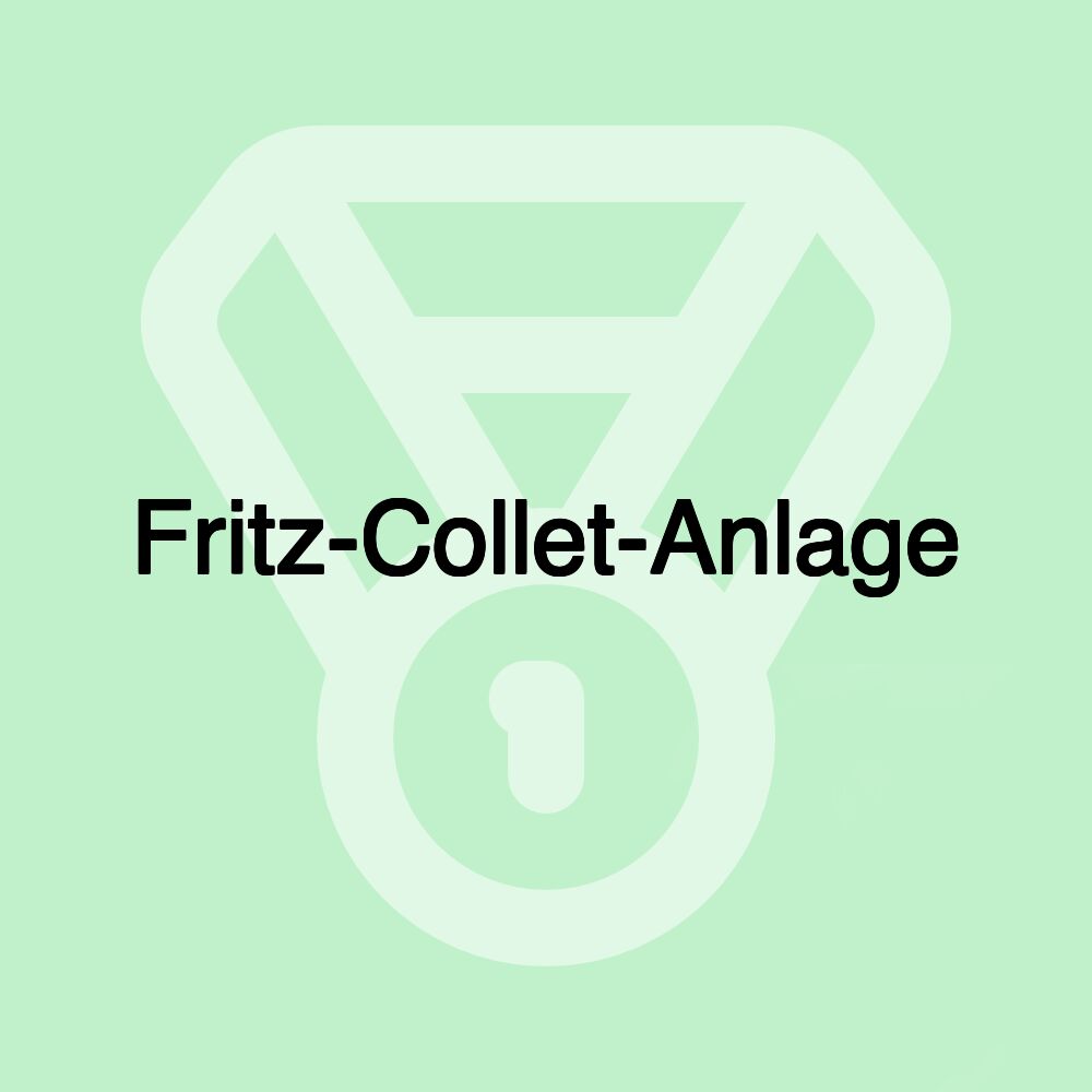 Fritz-Collet-Anlage