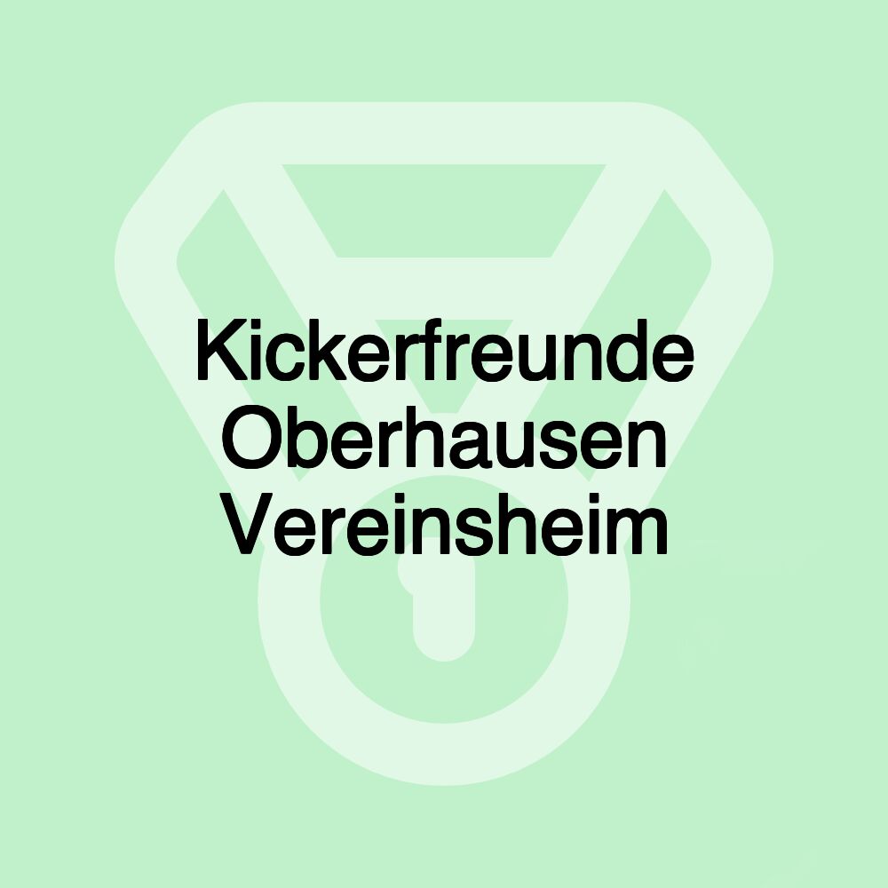 Kickerfreunde Oberhausen Vereinsheim