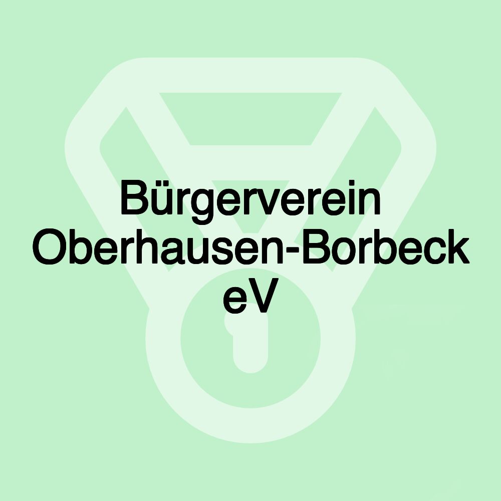 Bürgerverein Oberhausen-Borbeck eV