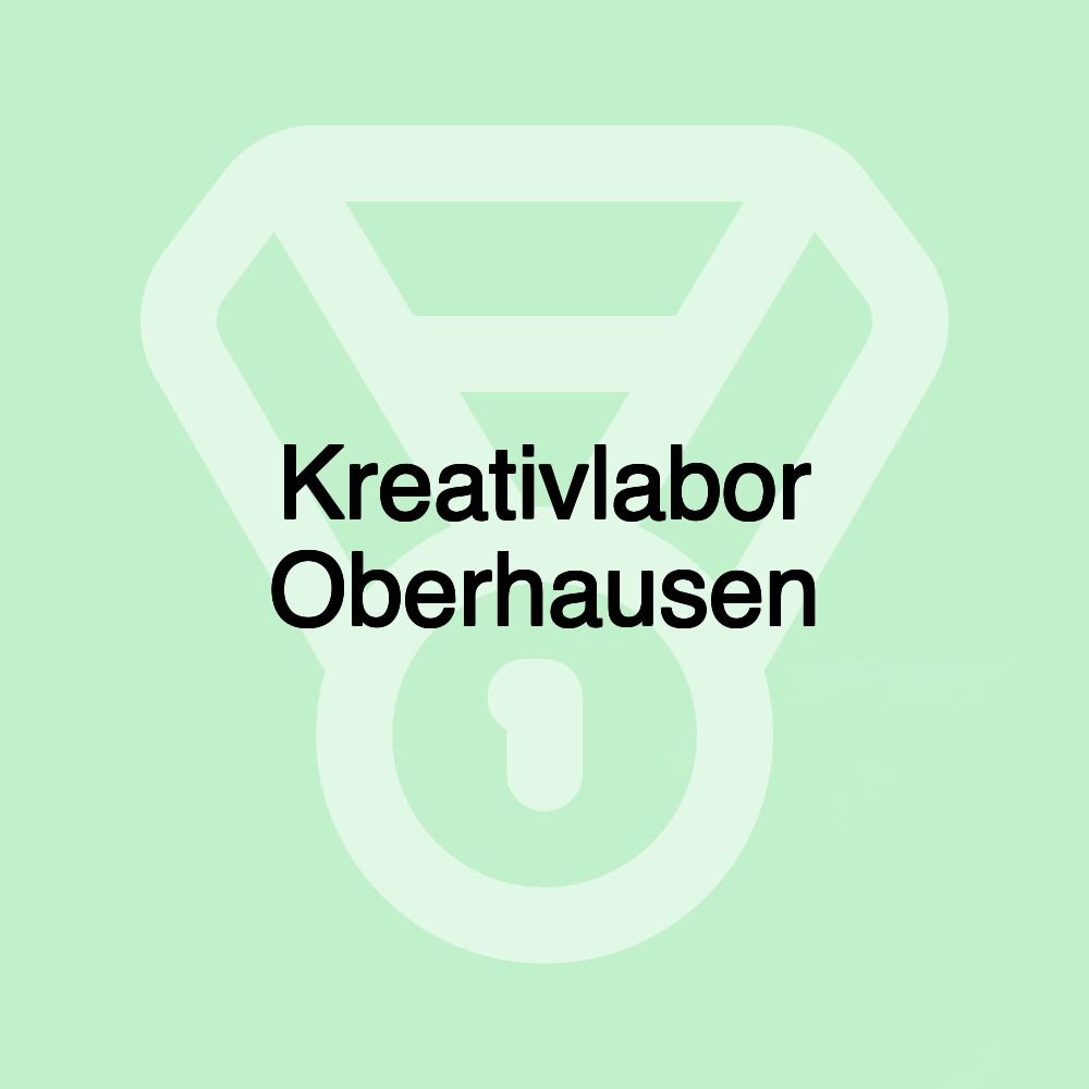 Kreativlabor Oberhausen