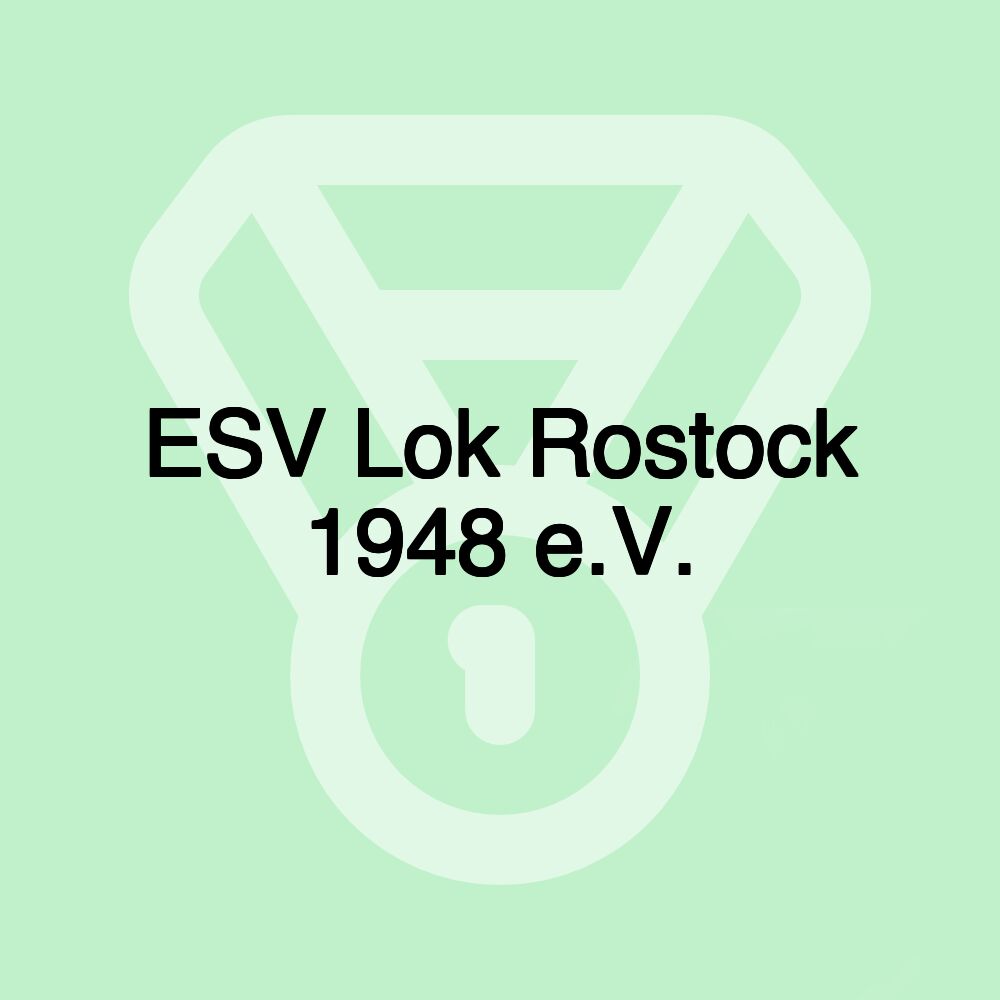 ESV Lok Rostock 1948 e.V.