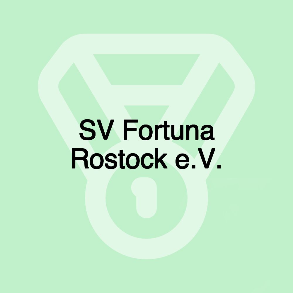 SV Fortuna Rostock e.V.