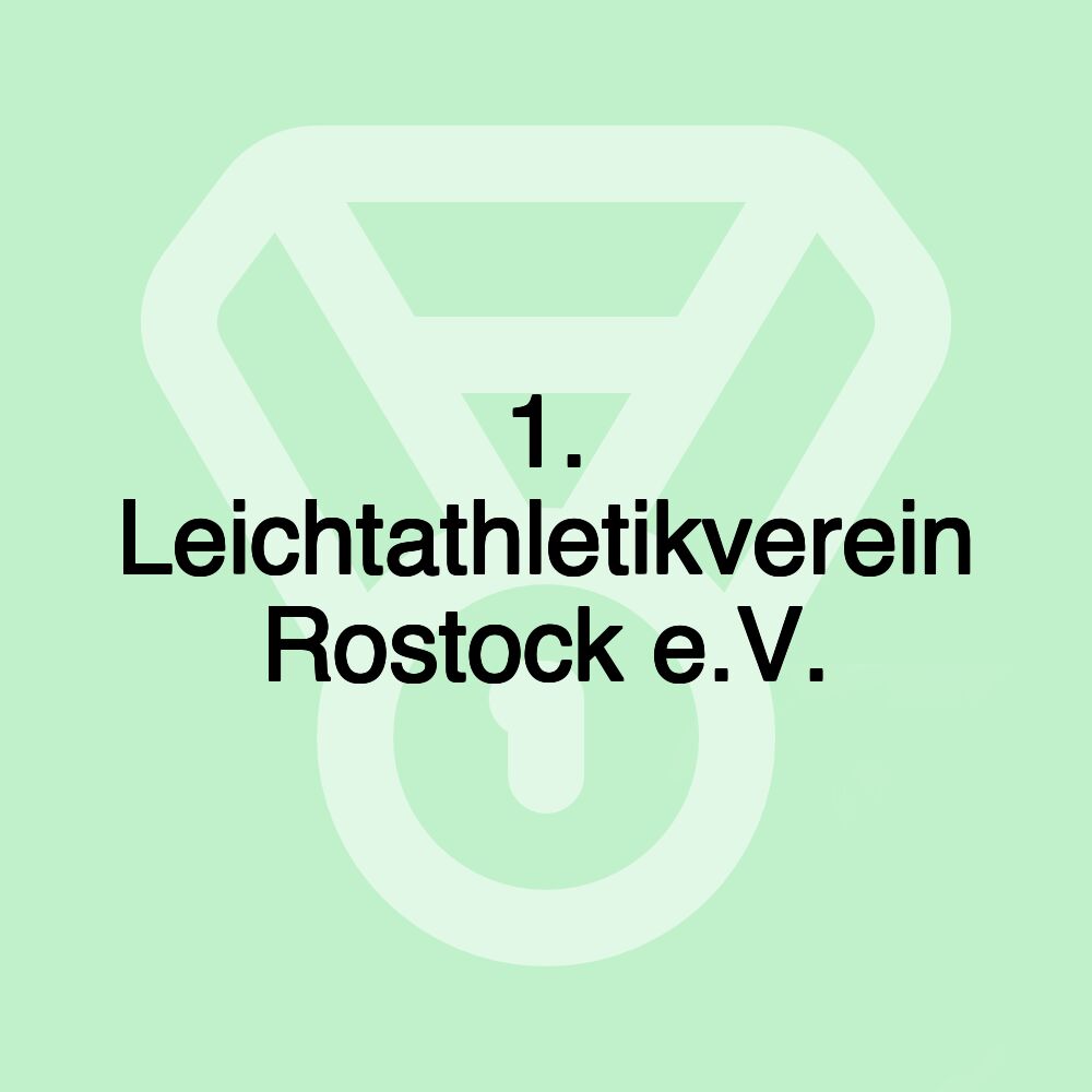 1. Leichtathletikverein Rostock e.V.