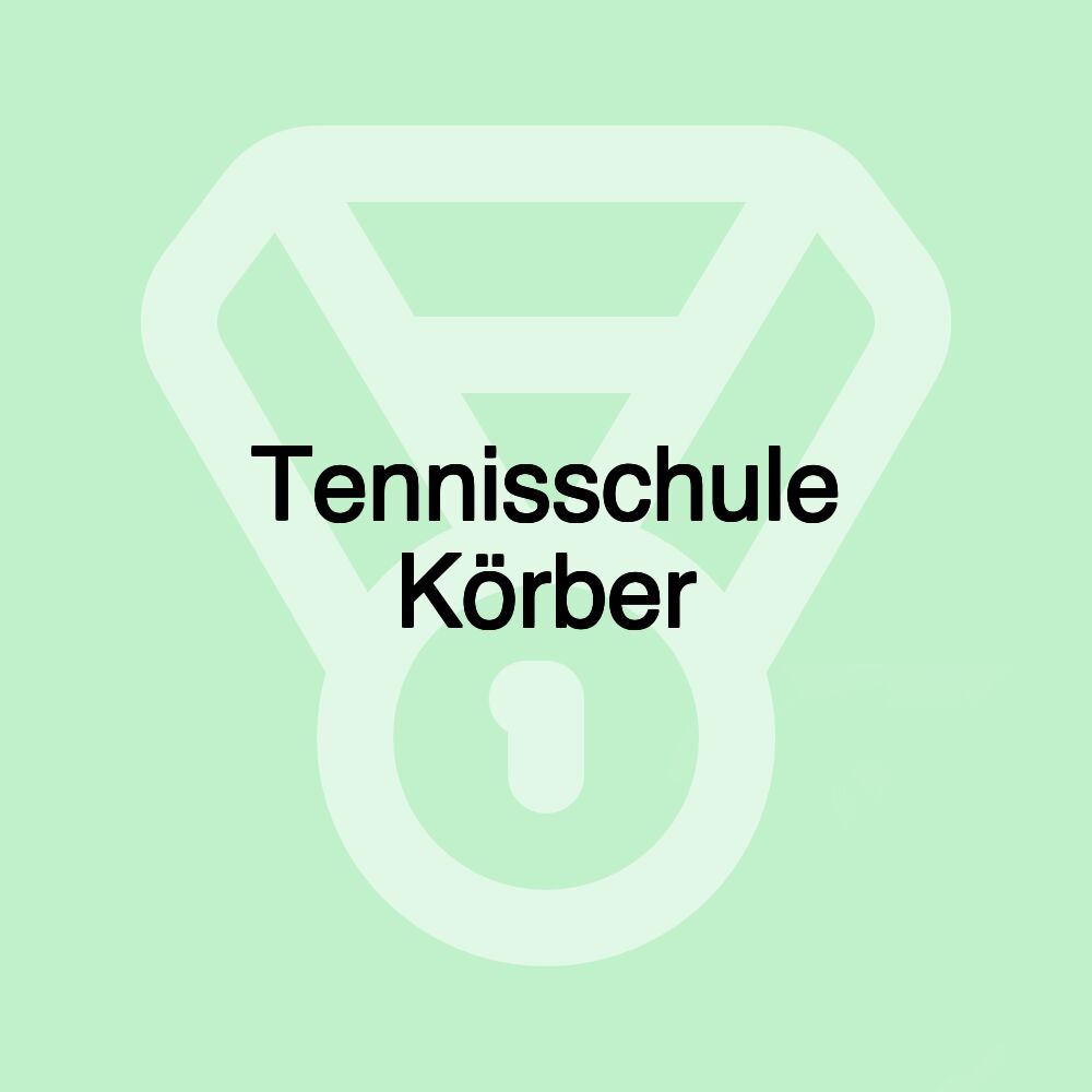 Tennisschule Körber