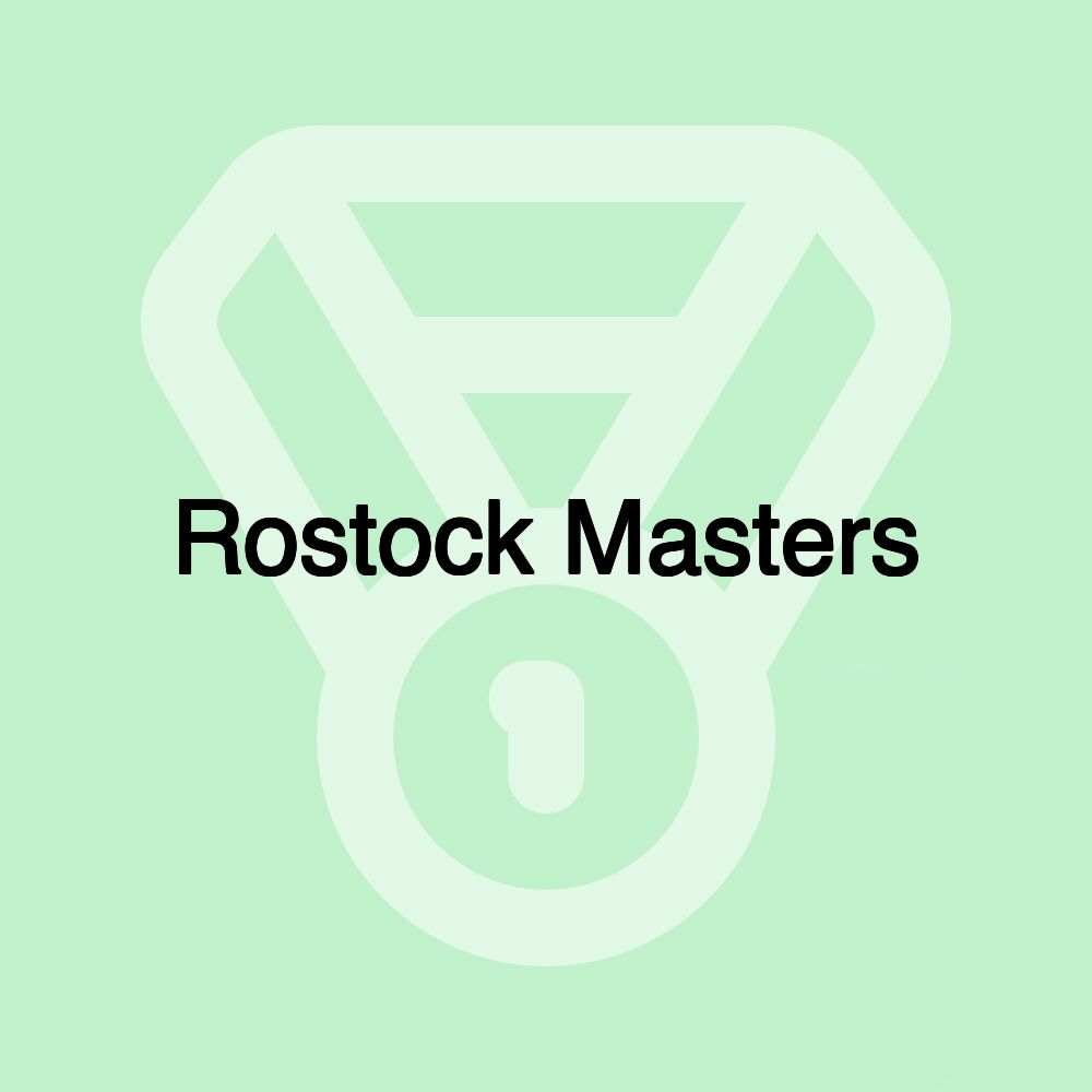 Rostock Masters