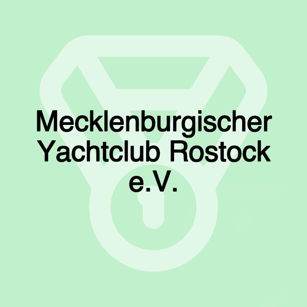 Mecklenburgischer Yachtclub Rostock e.V.