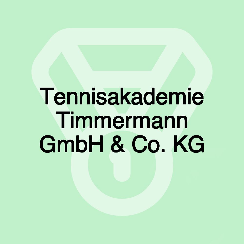 Tennisakademie Timmermann GmbH & Co. KG