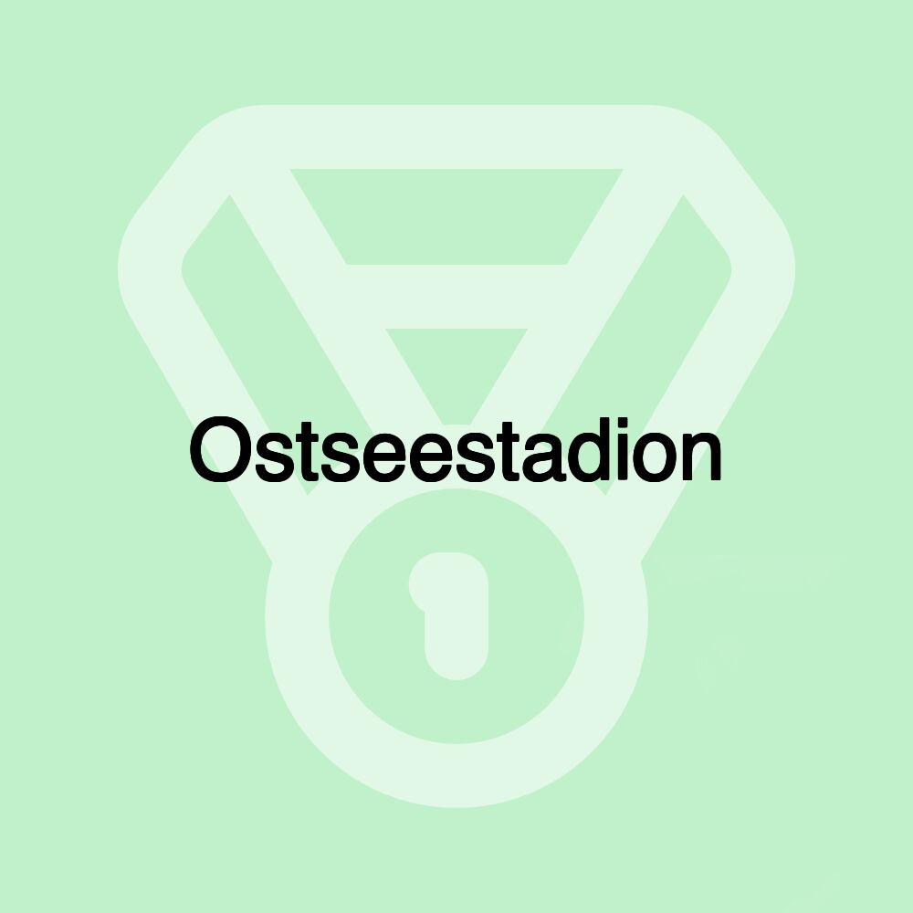 Ostseestadion