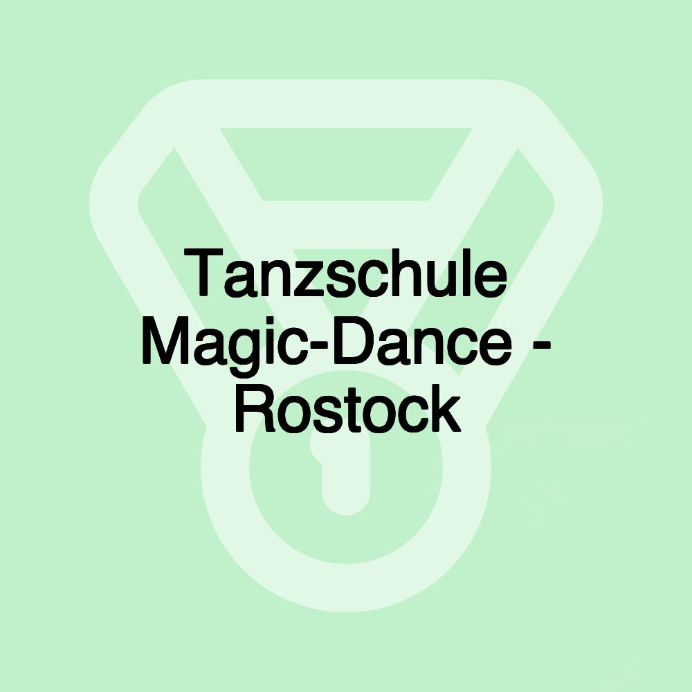 Tanzschule Magic-Dance - Rostock