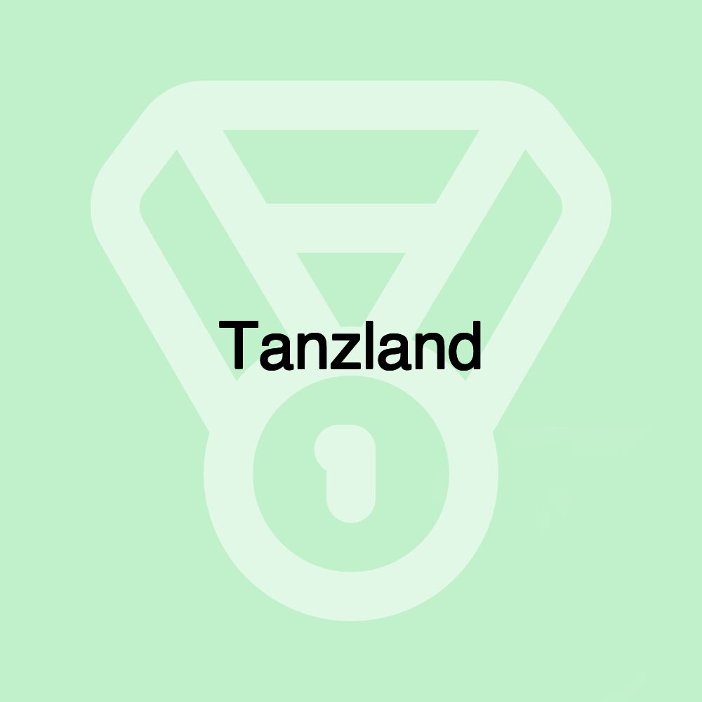 Tanzland