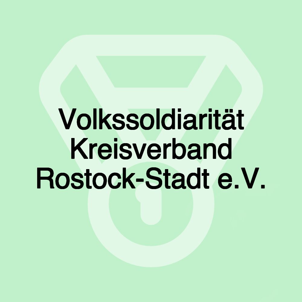 Volkssoldiarität Kreisverband Rostock-Stadt e.V.