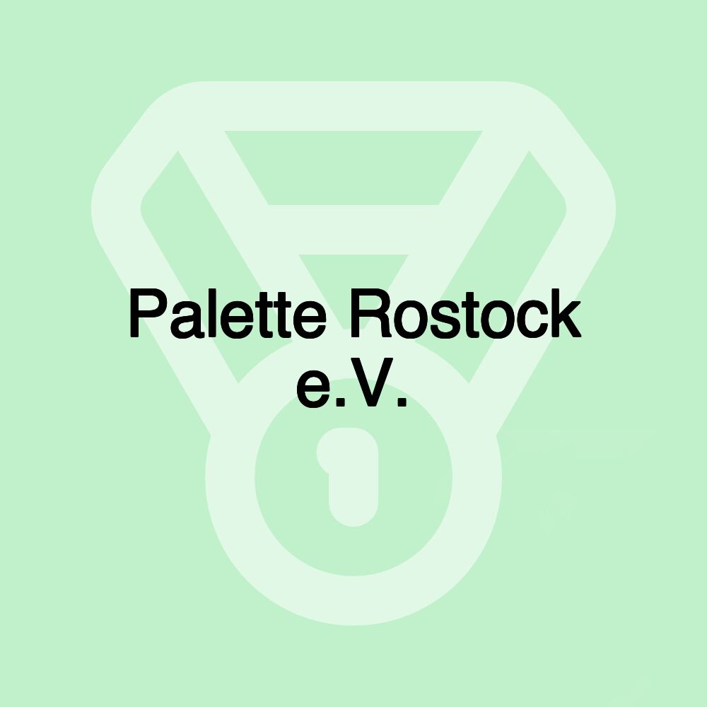 Palette Rostock e.V.