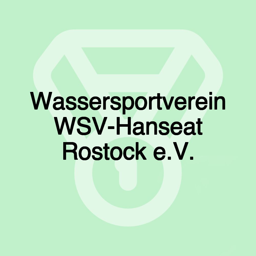 Wassersportverein WSV-Hanseat Rostock e.V.