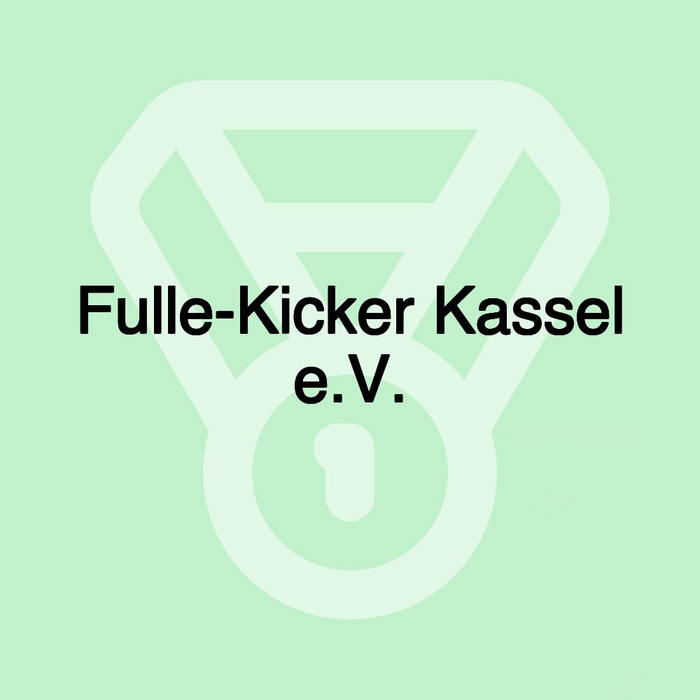 Fulle-Kicker Kassel e.V.