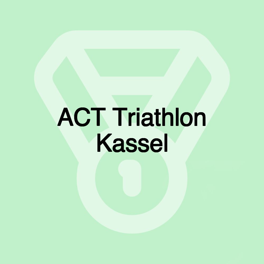 ACT Triathlon Kassel