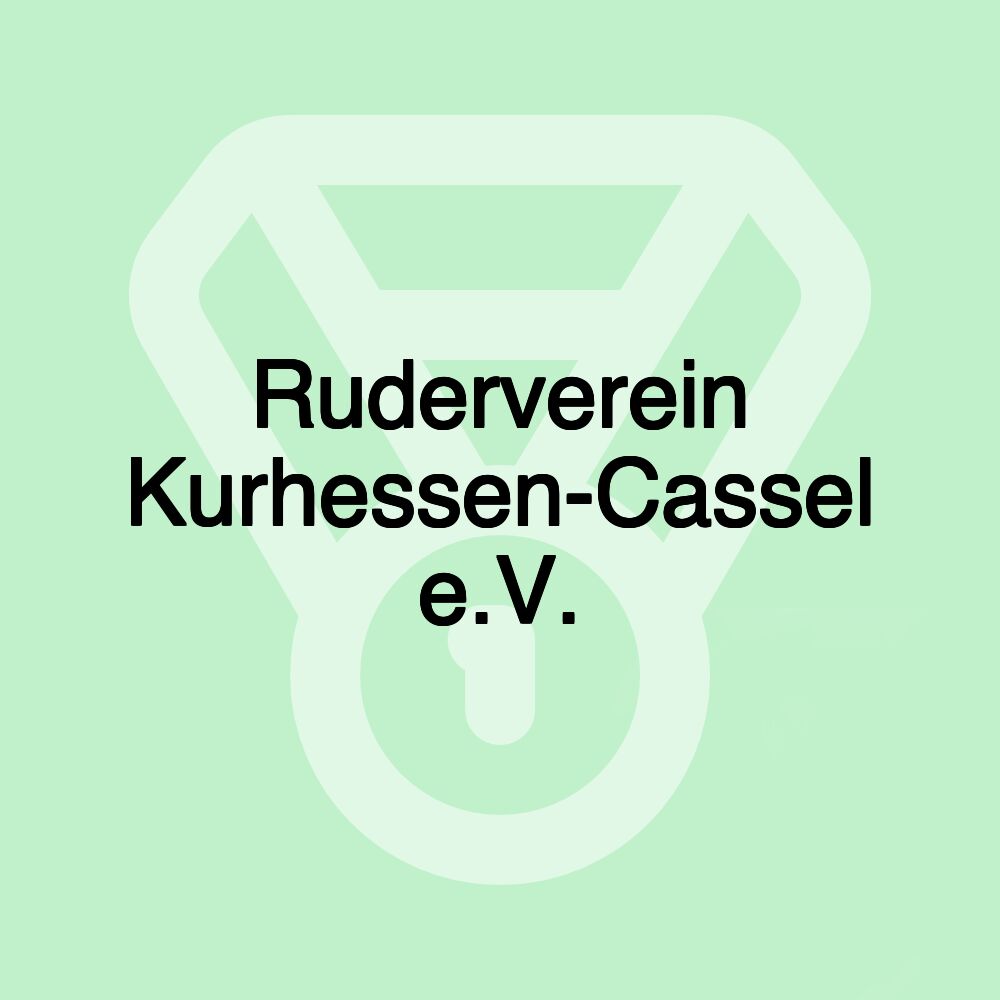 Ruderverein Kurhessen-Cassel e.V.