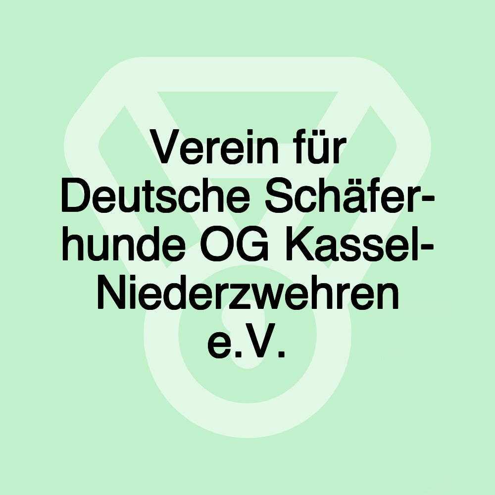 Verein für Deutsche Schäfer- hunde OG Kassel- Niederzwehren e.V.