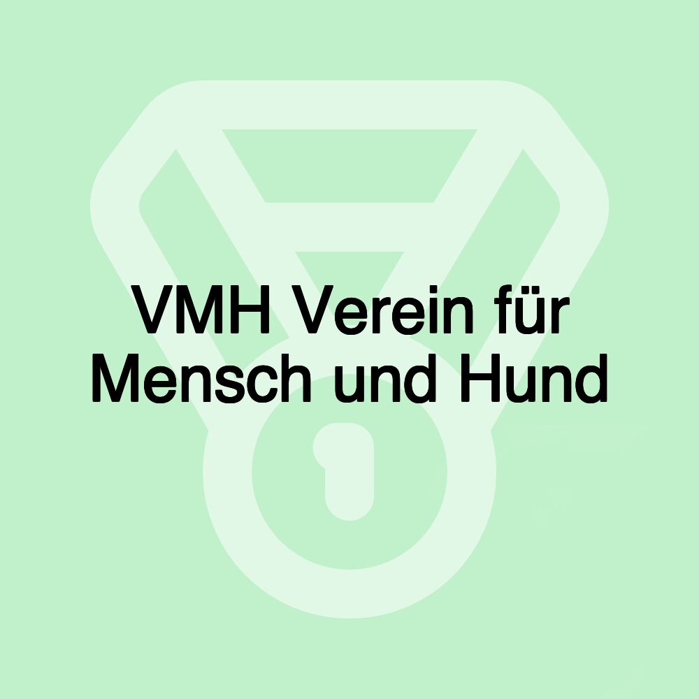 VMH Verein für Mensch und Hund