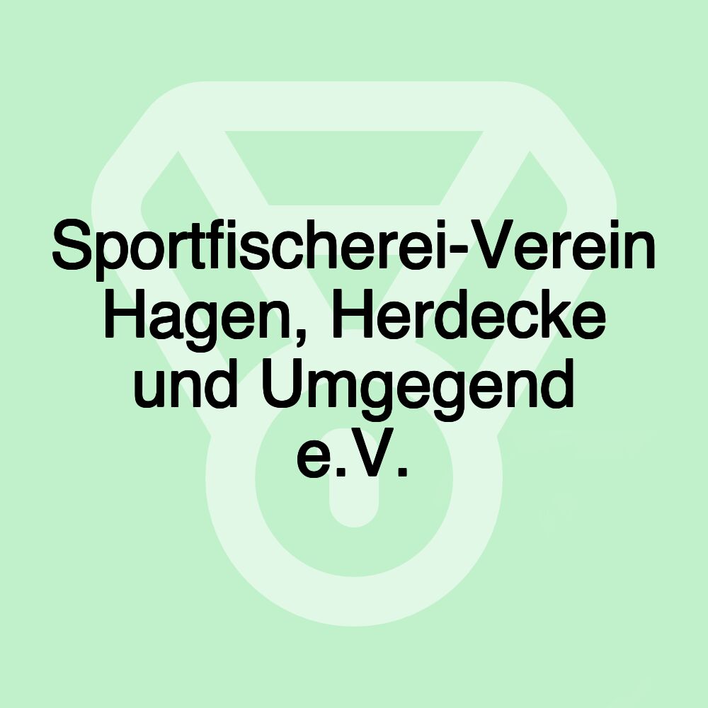 Sportfischerei-Verein Hagen, Herdecke und Umgegend e.V.