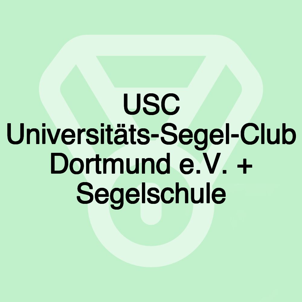 USC Universitäts-Segel-Club Dortmund e.V. + Segelschule